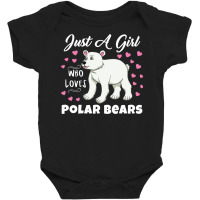 Just A Girl Who Loves Polar Bears For Polar Bear L Baby Bodysuit | Artistshot