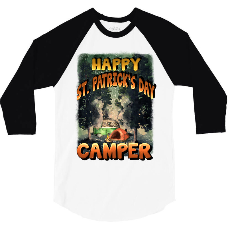 Happy St Patrick's Day Camper 3/4 Sleeve Shirt | Artistshot