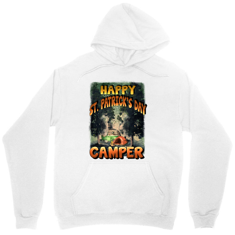 Happy St Patrick's Day Camper Unisex Hoodie | Artistshot