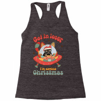 Get In Loser I'm Saving Christmas Subl Racerback Tank | Artistshot