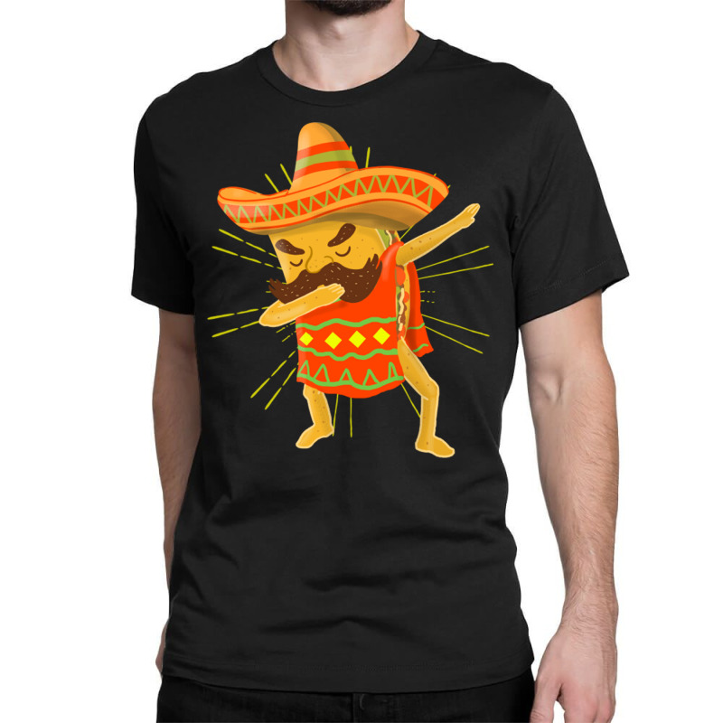 Dabbing Mexican Taco For Taco Lover Classic T-shirt | Artistshot