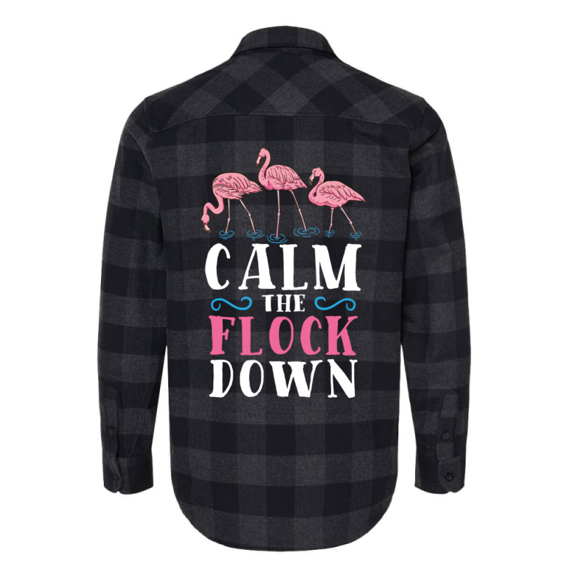 Calm The Flock Down For Flamingo Lover Flannel Shirt | Artistshot