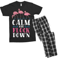 Calm The Flock Down For Flamingo Lover Men's T-shirt Pajama Set | Artistshot