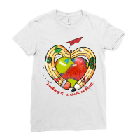 Teaching Is A Work Of Heart Sublimatio Ladies Fitted T-shirt | Artistshot