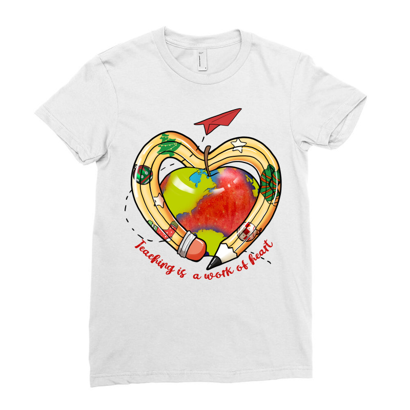 Teaching Is A Work Of Heart Sublimatio Ladies Fitted T-Shirt by hernanadez | Artistshot