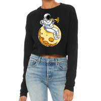 Astronaut Playing Trumpet For Trumpet Player Cropped Sweater | Artistshot