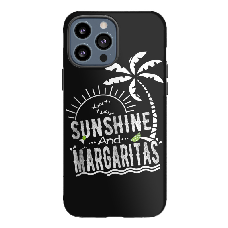 Sunshine And Margaritas Summer Vacation Iphone 13 Pro Max Case | Artistshot