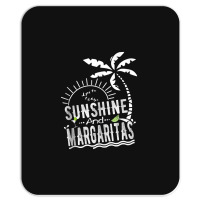 Sunshine And Margaritas Summer Vacation Mousepad | Artistshot