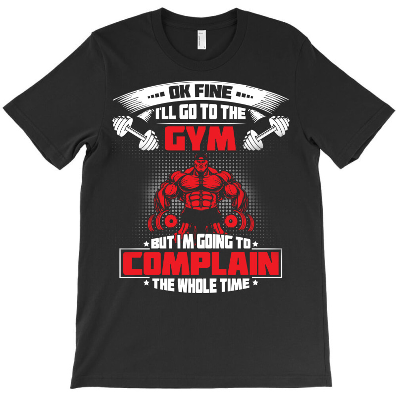 Ok Fine Gym Nation T-shirt | Artistshot