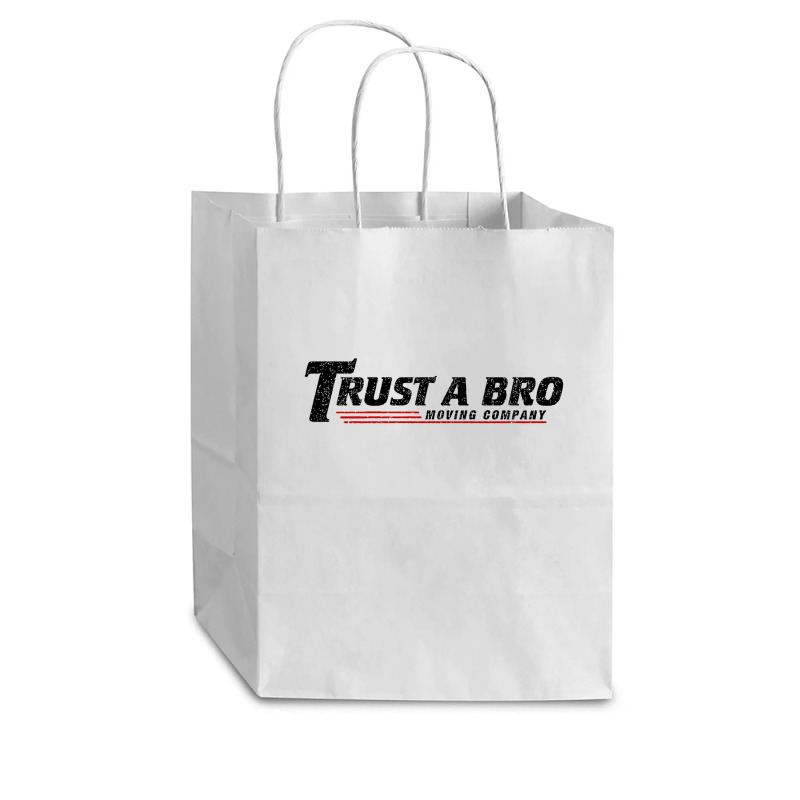 Trust A Bro Moving Company    T Shirt Cub Paper Bag - 8 X 4 1/2 X 10 1/4 | Artistshot