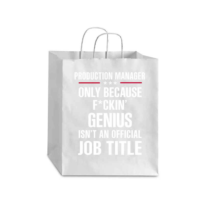 Gift For F Ckin' Genius Production Manager Debie Paper Bag - 10 X 5 X 13 | Artistshot