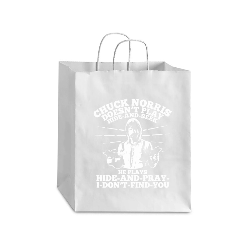 Chuck Norris Doesn't Play Hide And Seek Quote Debie Paper Bag - 10 X 5 X 13 | Artistshot