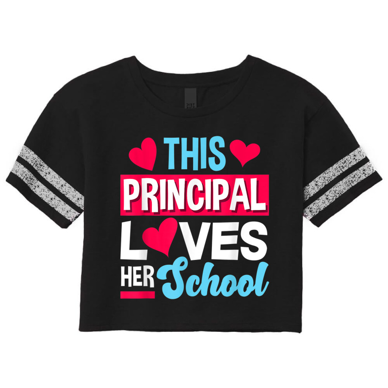 This Principal Loves Her School Teacher Scorecard Crop Tee by YenNgoc | Artistshot