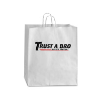 Trust A Bro Moving Company    T Shirt Queen Paper Bag - 16 X 6 X 19 1/4 | Artistshot