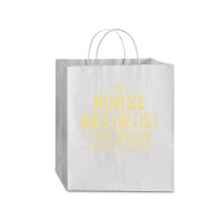 I Am Anurse Anesthetist I Solve Problems You Don't Know You Have In Wa Traveler Paper Bag -13 X 6 X 15 3/4 | Artistshot