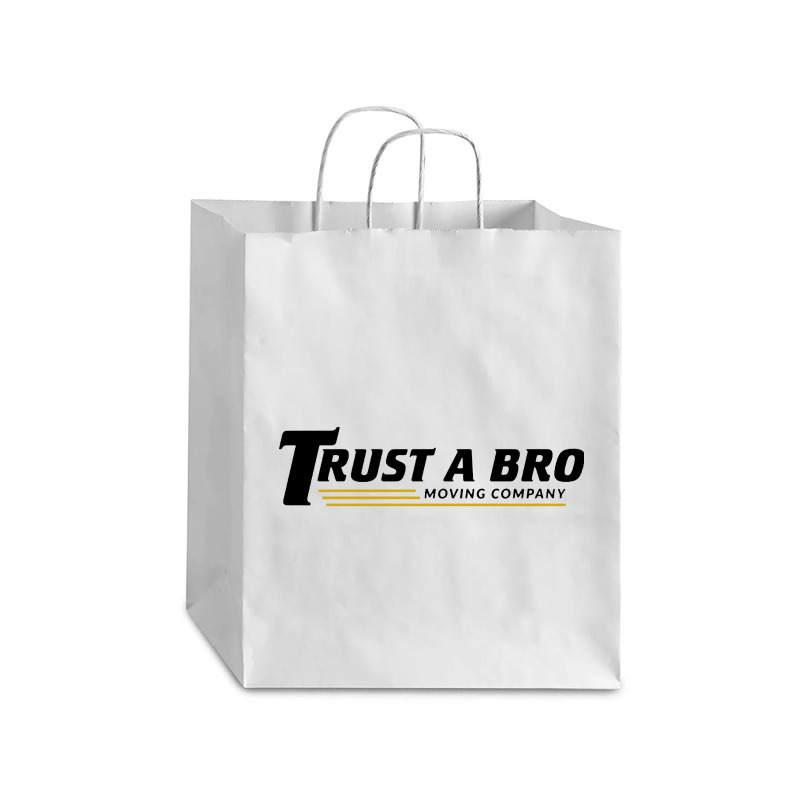 Trust A Bro Debie Paper Bag - 10 X 5 X 13 | Artistshot