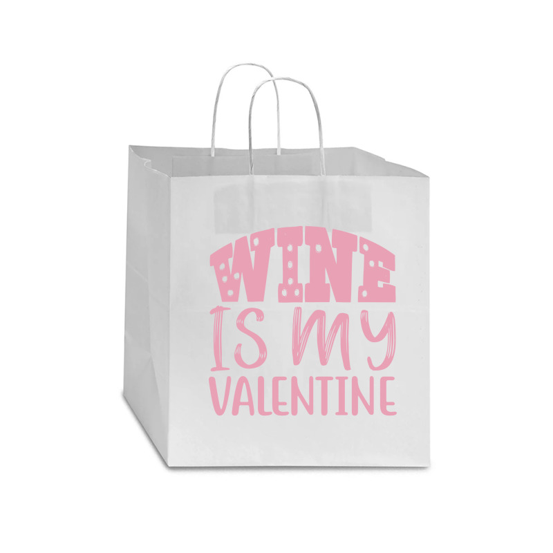 Wine Is My Valentine Star Paper Bag - 13 X 7 X 13 | Artistshot