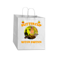 Chicken Cock Buckle Up Buttercup You Just Flipped My Witch Switch 87 H Take Out Paper Bag - 14 X 10 X 15 1/2 | Artistshot