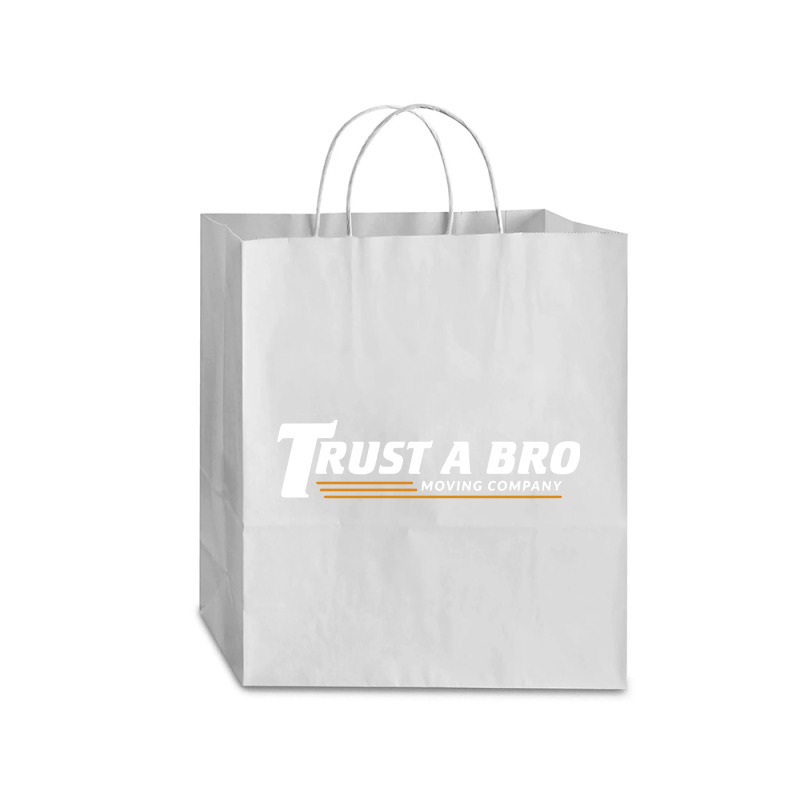 Trust A Bro Traveler Paper Bag -13 X 6 X 15 3/4 | Artistshot