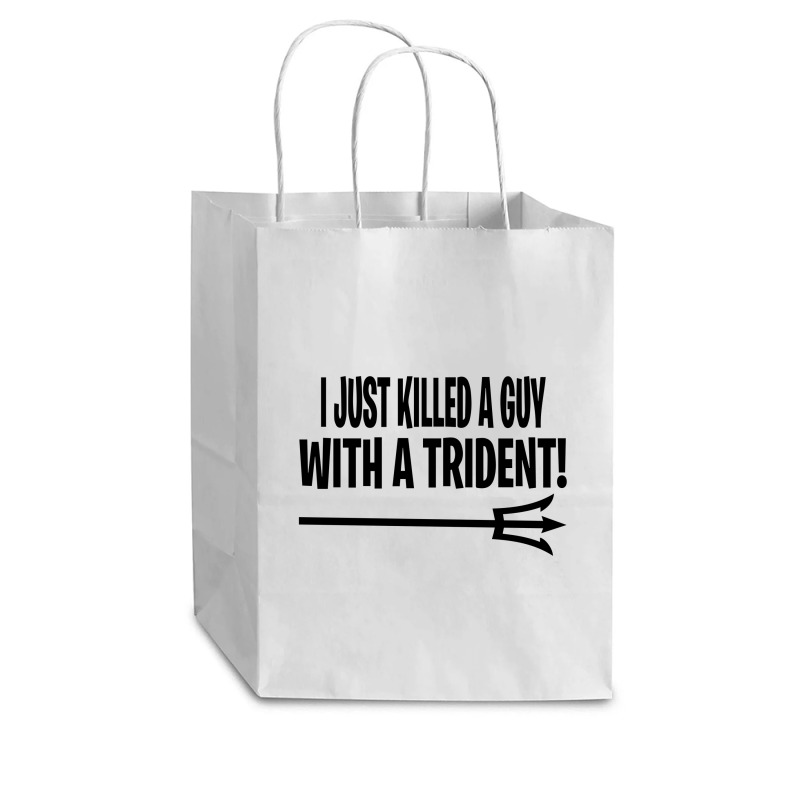 I Just Killed A Guy With A Trident! Cub Paper Bag - 8 X 4 1/2 X 10 1/4 | Artistshot