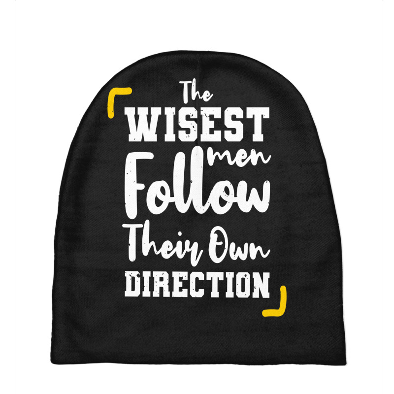 The Wisest Men Follow Their Own Direction Baby Beanies | Artistshot