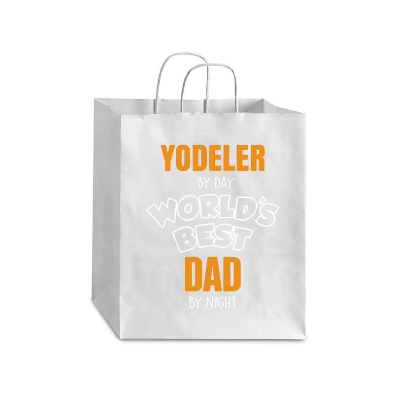 Yodeler By Day Worlds Best Dad By Night Father's Day Gift Debie Paper Bag - 10 X 5 X 13 | Artistshot