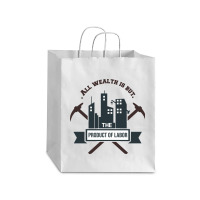 All Wealth Is But The Product Of Labor Debie Paper Bag - 10 X 5 X 13 | Artistshot