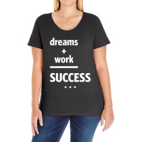 Dreams Work Success | Motivational Quote Ladies Curvy T-shirt | Artistshot