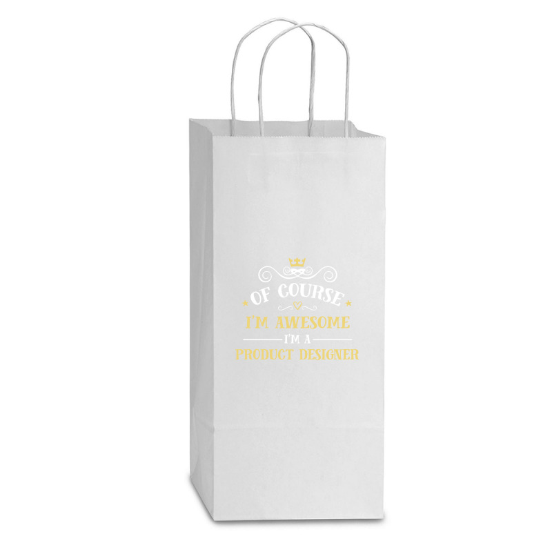 Of Course I'm Awesome I'm A Product Designer Double Wine Paper Bag - 6 1/2 X 3 1/2 X 12 3/8 | Artistshot