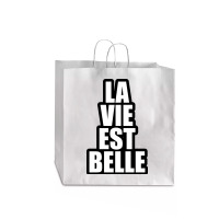 La Vie Est Belle... Jumbo Paper Bag - 18 X 7 X 18 3/4 | Artistshot