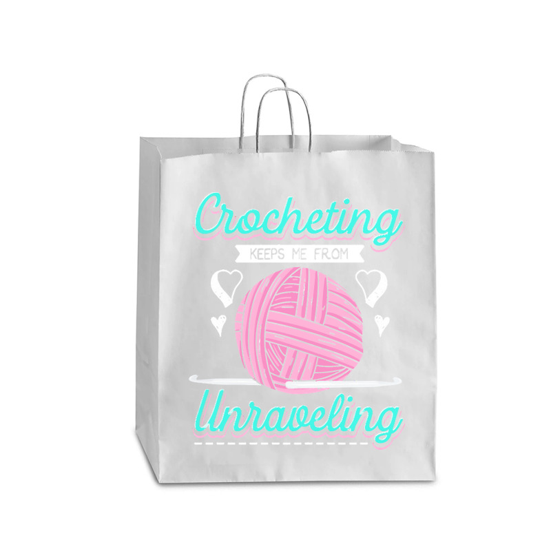 Dressmaker T  Shirt Crocheting Keeps Me From Unravelling T  Shirt Queen Paper Bag - 16 X 6 X 19 1/4 | Artistshot