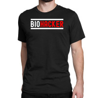 Biohacker Classic T-shirt | Artistshot