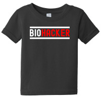 Biohacker Baby Tee | Artistshot