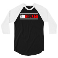 Biohacker 3/4 Sleeve Shirt | Artistshot