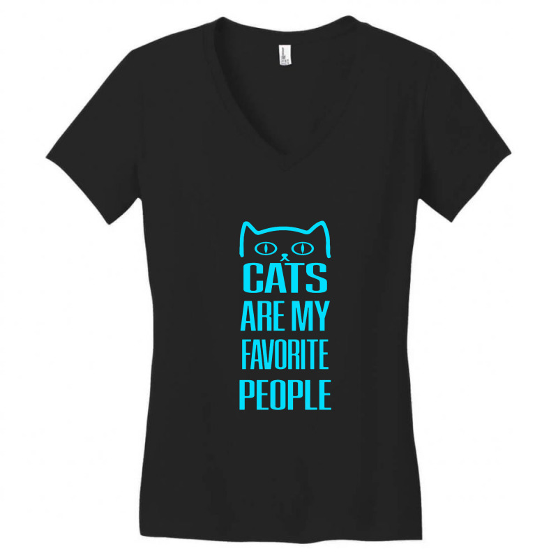 Cats Are My Favorite People Women's V-Neck T-Shirt by ladadipdap | Artistshot