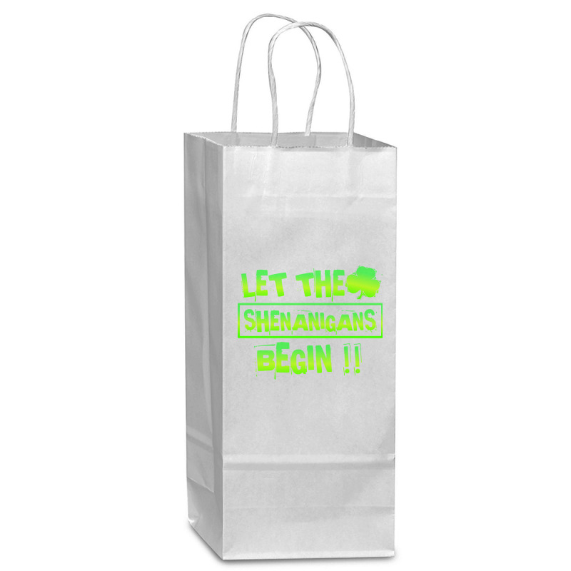 Im Not Short Im Leprechaun Size T  Shirt Let The Shenanigans Begin Fun Wine Paper Bag - 5 1/2 X 3 1/4 X 13 | Artistshot