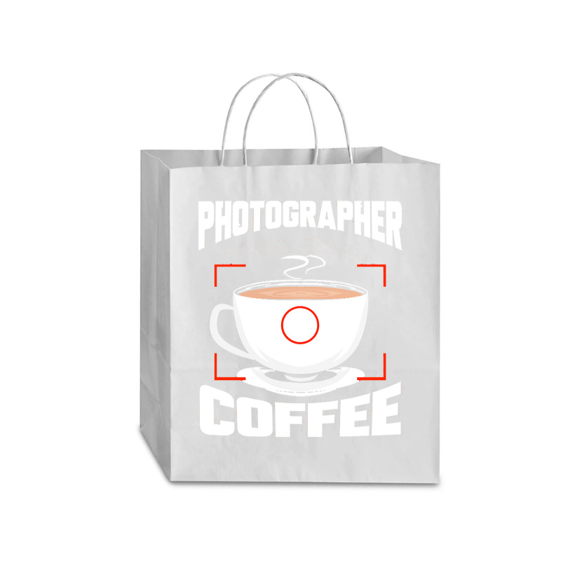 Photographer T  Shirt Photographer Fueled By Coffee Camera Photography Traveler Paper Bag -13 X 6 X 15 3/4 | Artistshot