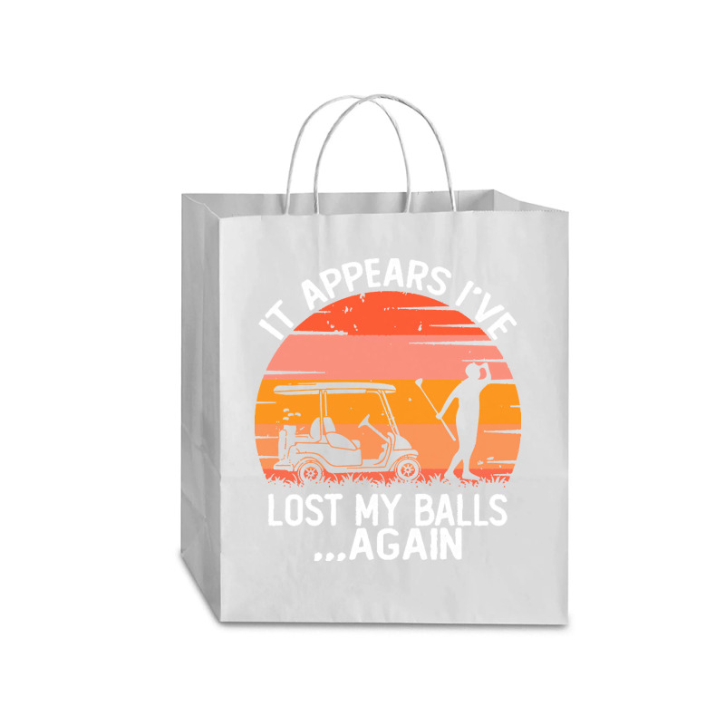 Funny Golf Sayings T  Shirtit Appears I've Lost My Balls Again Funny G Traveler Paper Bag -13 X 6 X 15 3/4 | Artistshot