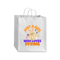 Just A Girl Who Loves Dyeing Debie Paper Bag - 10 X 5 X 13 | Artistshot