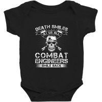 Death Smiles At Us All Combat Engineers Smile Back Veteran Baby Bodysuit | Artistshot