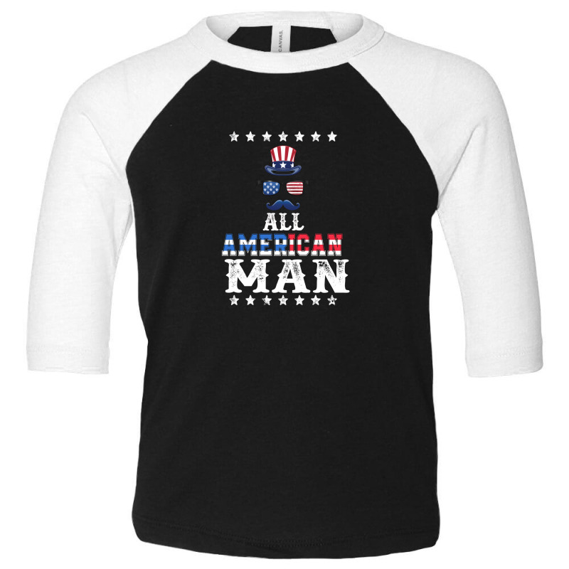 All American Man 4th Of July T Shirt Mans Sunglasses Toddler 3/4 Sleeve Tee | Artistshot