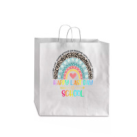 Happy Last Day Of School Teacher Student Graduation Rainbow 357 Jumbo Paper Bag - 18 X 7 X 18 3/4 | Artistshot