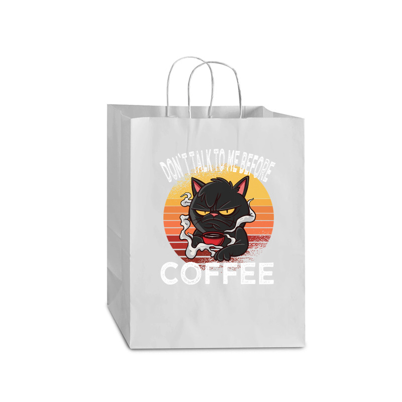 Dont Talk To Me Before Coffee Cat Mart Paper Bag -13 X 7 X 17 | Artistshot