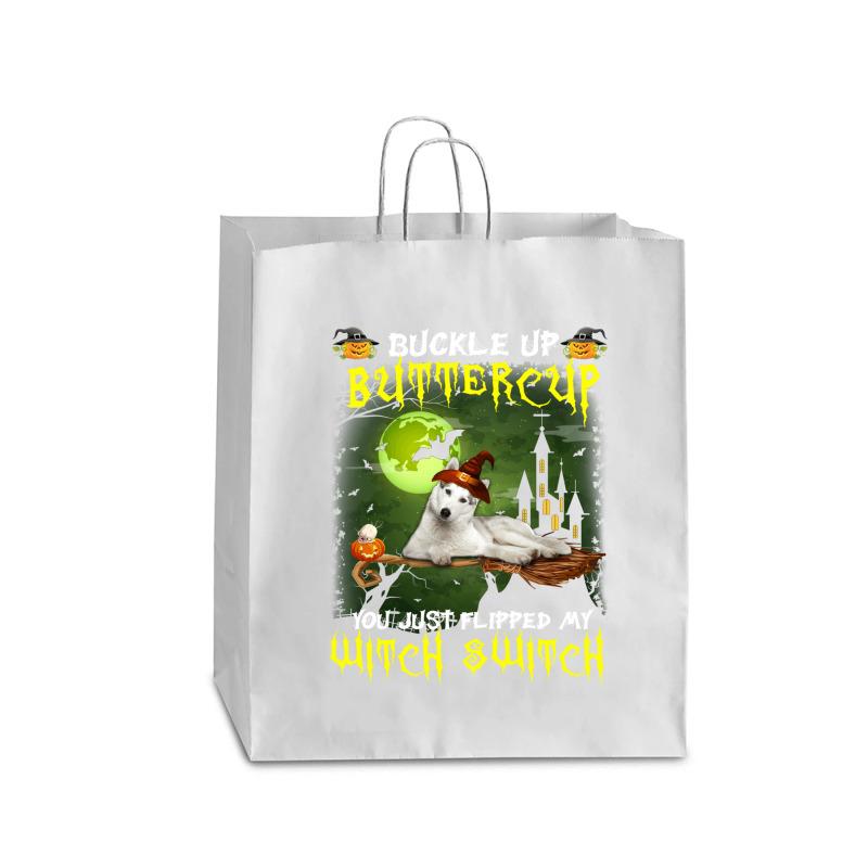 Siberian Husky Buckle Up Buttercup You Just Flipped My Witch Switch Queen Paper Bag - 16 X 6 X 19 1/4 | Artistshot