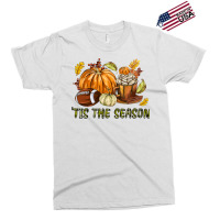 Tis The Season Fall Exclusive T-shirt | Artistshot