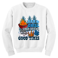 Bar And Grill Cold Brews And Good Times Youth Sweatshirt | Artistshot