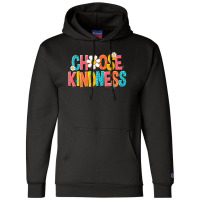 Choose Kindness Champion Hoodie | Artistshot