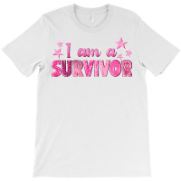 I Am A Survivor Breast Cancer T-shirt | Artistshot