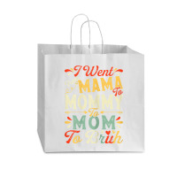 Womens Funny I Went From Mama To Mommy To Mom To Bruh Mother's Day T S Vogue Paper Bag - 16 X 6 X 12 | Artistshot