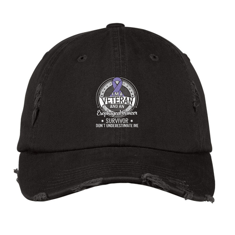 Iu2019m A Veteran And A Esophageal Cancer Awareness Vintage Cap by Tiktify | Artistshot